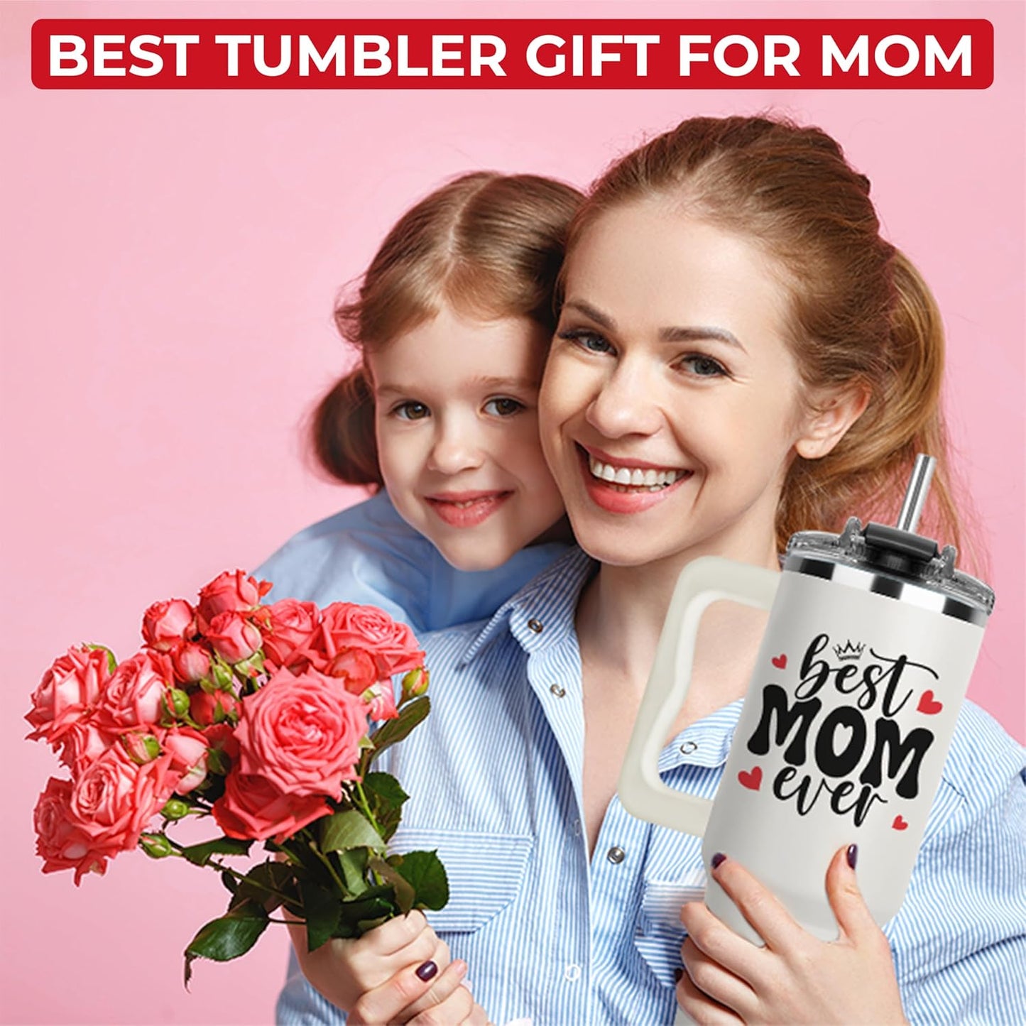 Mothers Day Gifts For Mom - Best Mom Ever Tumbler With Handle 40oz, Mommy Coffee Mug, Mama Tumblers, Momma Gift Ideas, Funny Birthday Present For Her, Cute Mother Day Gift Tumbler, Mom Cup